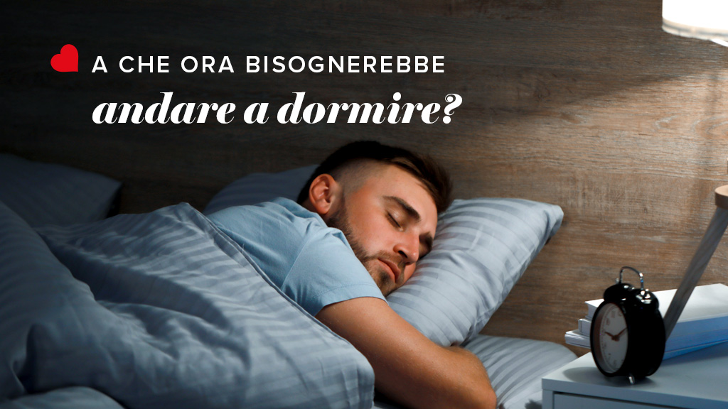 A che ora bisognerebbe andare a dormire? | Perdormire
