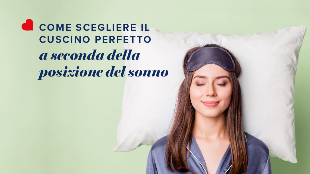 Come Scegliere Il Cuscino: Guida Pratica per il Massimo Comfort